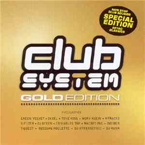 Various - Club System Gold Edition