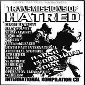 Various - Transmissions Of Hatred