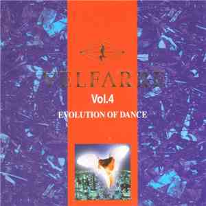 Various - Velfarre Vol. 4 - Evolution Of Dance