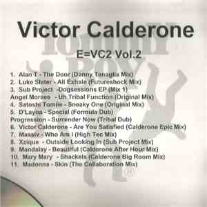Victor Calderone - E=VC2 Vol.2