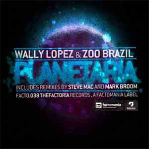 Wally Lopez & Zoo Brazil - Planetaria