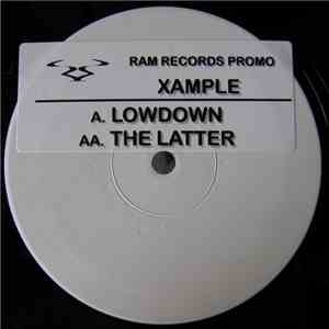 Xample - Lowdown / The Latter