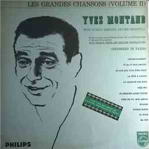 Yves Montand With Hubert Rostaing And His Orchestra - Les Grandes Chansons (Volume II)
