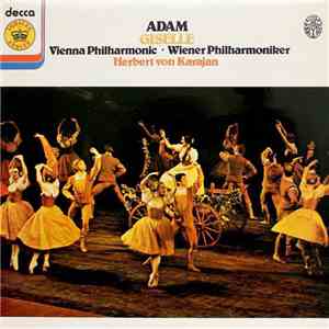 Adam, Vienna Philharmonic = Wiener Philharmoniker, Herbert von Karajan - Giselle