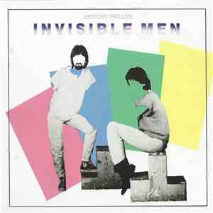 Anthony Phillips - Invisible Men
