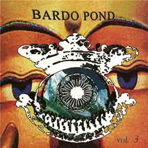 Bardo Pond - Vol. 3
