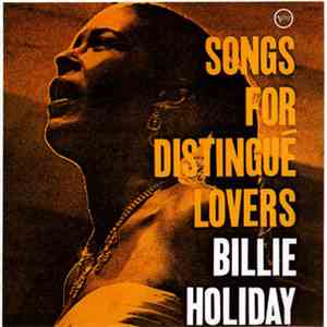 Billie Holiday - Songs For Distingué Lovers