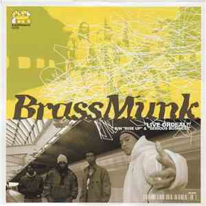 BrassMunk - Live Ordeal!