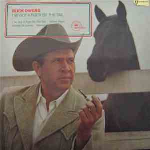 Buck Owens - I've Got A Tiger By The Tail