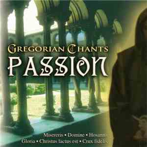 CantArte Regensburg - Gregorian Chants Passion