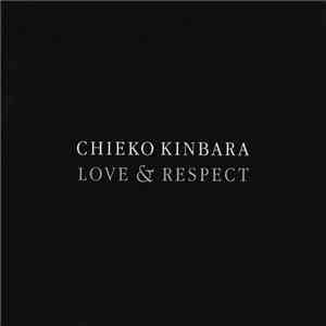 Chieko Kinbara - Love & Respect