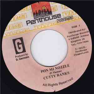 Cutty Ranks - Pon Mi Nozzle / The Bomer