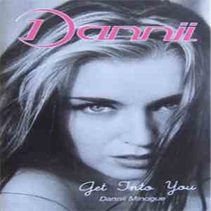 Dannii Minogue - Get Into You