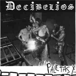 Decibelios - Paletas Y... Bolingas