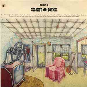 Delaney & Bonnie - The Best Of Delaney & Bonnie