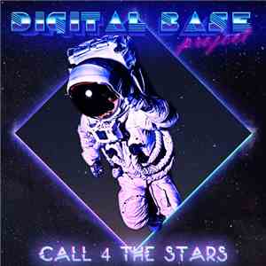 Digital Base Project - Call 4 The Stars