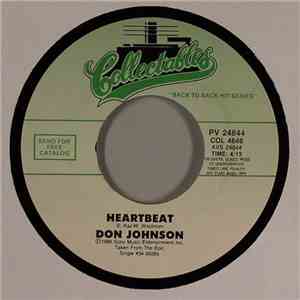 Don Johnson - Heartbeat / Tell It Like It Is