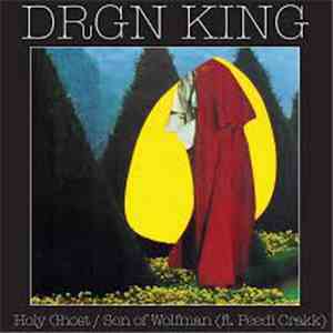 Drgn King - Holy Ghost