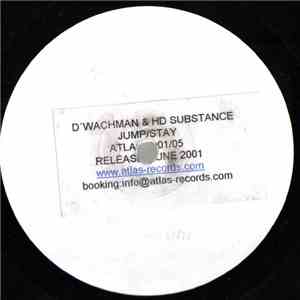 D'Wachman & HD Substance - Jump / Stay