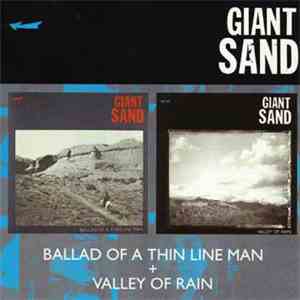 Giant Sand - Ballad Of A Thin Line Man + Valley Of Rain