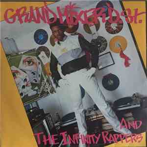 Grandmixer D. ST. & The Infinity Rappers - Grand Mixer (Cuts It Up)