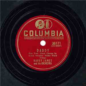 Harry James And His Orchestra - Daddy / Aurora