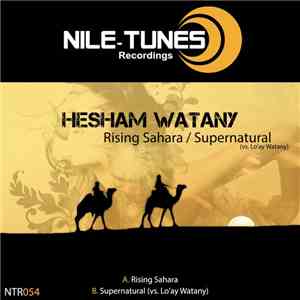 Hesham Watany - Rising Sahara / Supernatural