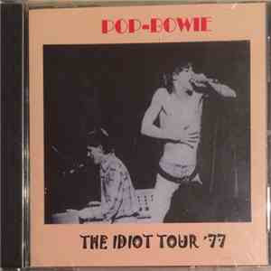 Iggy Pop - The Idiot Tour '77