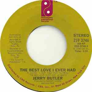 Jerry Butler - Would You Mind / The Best Love I Ever Had