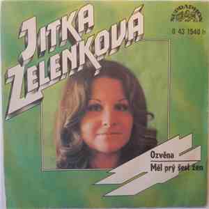 Jitka Zelenková - Ozvěna / Měl Prý Šest Žen