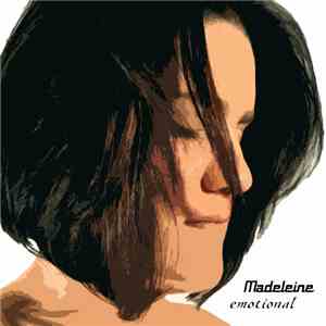Madeleine - Emotional
