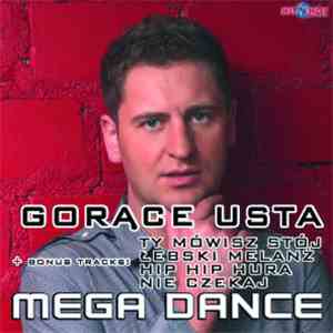 Mega Dance - Gorące Usta