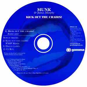 Munk - Kick Out The Chairs!