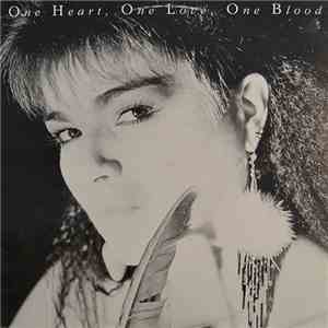 One Blood  - One Heart, One Love, One Blood