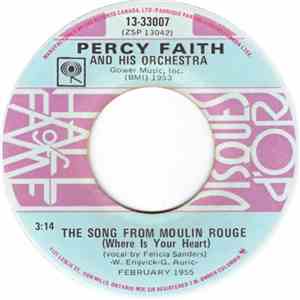Percy Faith And His Orchestra - The Song From Moulin Rouge (Where Is Your Heart) / The Theme From "A Summer Place"