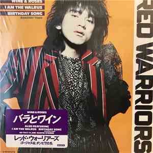 Red Warriors - Wine & Roses