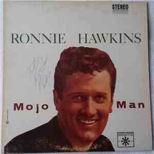 Ronnie Hawkins - Mojo Man