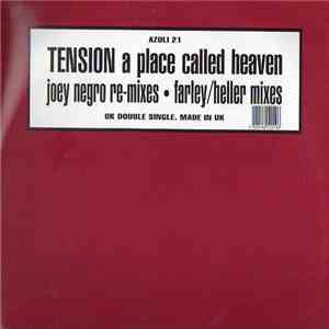 Tension - A Place Called Heaven