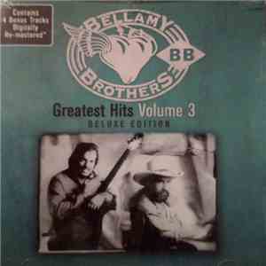 The Bellamy Brothers - Greatest Hits Volume 3