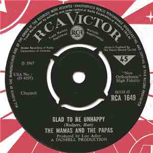 The Mamas & The Papas - Glad To Be Unhappy