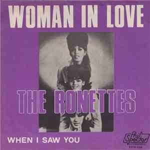The Ronettes - (I'm A) Woman In Love / When I Saw You