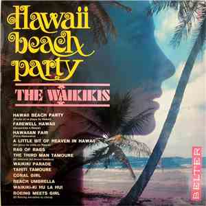 The Waikikis - Hawaii Beach Party