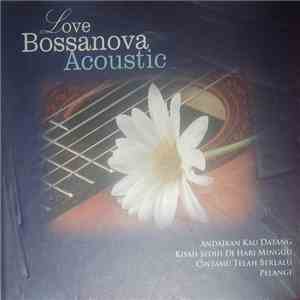 Unknown Artist - Love Bossanova Acoustic