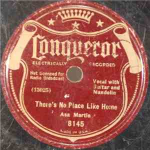 Asa Martin / Doc Roberts - There's No Place Like Home / A Letter From Home Sweet Home
