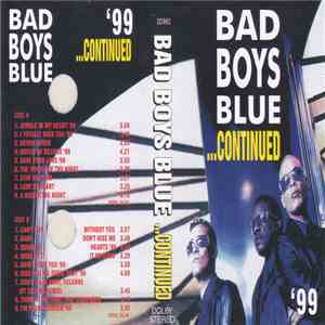 Bad Boys Blue - ...Continued