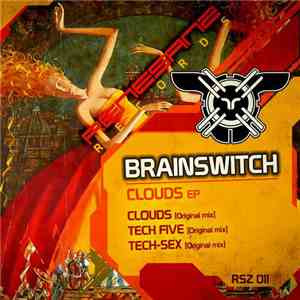 Brainswitch - Clouds EP
