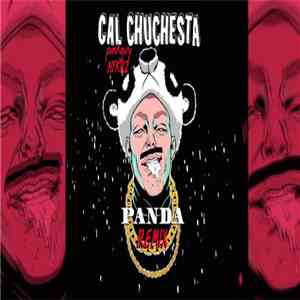 Cal Chuchesta Feat. Pink Guy & NFKRZ - Panda (Remix) Feat. Pink Guy And Nfkrz