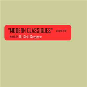 DJ Kirill Sergeew - Modern Classiques