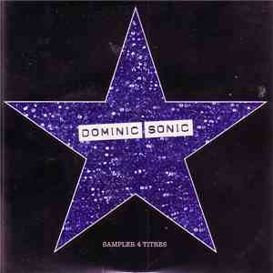 Dominic Sonic - Sampler 4 Titres
