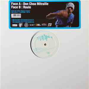 Don Choa - Don Choa Mitraille / Roule